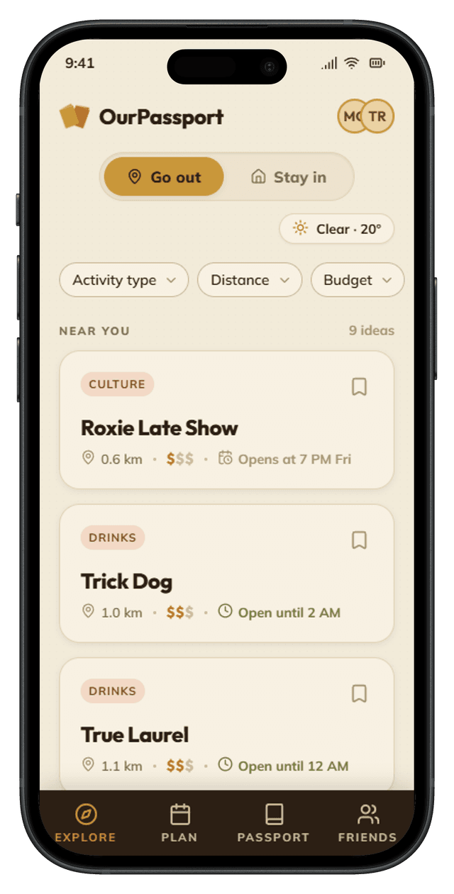 An iPhone showing the OurPassport explore screen with a Go Out and Stay In toggle at the top, weather showing Clear 20 degrees, and a list of nearby date ideas including Roxie Late Show, Trick Dog, and True Laurel with distance, price range, and opening hours.